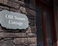 Take things easy at Old Stones Cottage; ; Ambleside